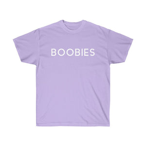 BOOBIES - Unisex Ultra Cotton Tee